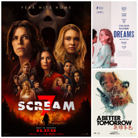 Opening This Week: SCREAM 7, DREAMS, A BETTER TOMORROW
