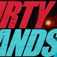 DIRTY HANDS Exclusive: Trailer & Poster Premiere For Indie Crime Thriller
