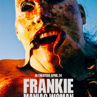 FRANKIE, MANIAC WOMAN Official Trailer: Slasher Flick Available In Select Theaters on April 24th