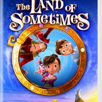 THE LAND OF SOMETIMES Review: Careful What You Wish For