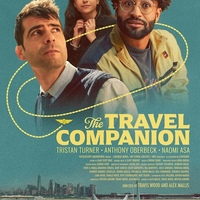 THE TRAVEL COMPANION Review: Friendship and Filmmaking Commingle in Deadpan, Bittersweet Comedy