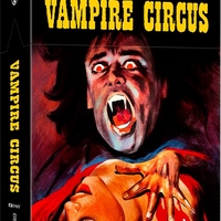VAMPIRE CIRCUS and SPELLBINDER Get Slick New 4K Releases from Imprint Films