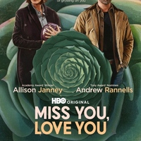 MISS YOU, LOVE YOU Review: Grief Battles Memory