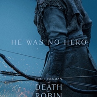 THE DEATH OF ROBIN HOOD Review: Brutality and Sweetness Battle to Affirm the Importance of Stories