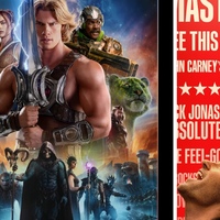 Now Playing: MASTERS OF THE UNIVERSE Nostalgic Action Comedy, POWER BALLAD Bonds Over Music