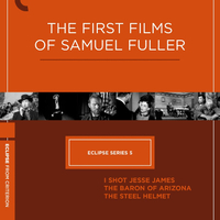 THE FIRST FILMS OF SAMUEL FULLER Blu-ray Review: Birth of a Genre Master